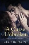 Cecy Robson - A Curse Unbroken