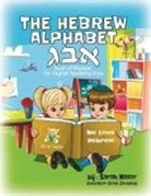 Sarah Mazor, Sergii Zavadskyi - The Hebrew Alphabet Book of Rhymes