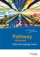 Iris Edelbrock, Iri Edelbrock, Iris Edelbrock - Pathway Advanced, Ausgabe N Niedersachsen: Pathway Advanced - Englisch für die Qualifikationsphase der gymnasialen Oberstufe - Ausgabe Niedersachsen u.a.