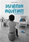 Sylvie Tournay - Disparition inquiétante