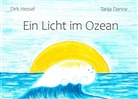 Tanja Danne, Dir Hessel, Dirk Hessel - Ein Licht im Ozean