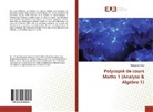Mohamed Helal - Polycopié de cours Maths 1 (Analyse & Algèbre 1)