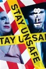 Theater Neumarkt - Stay Unsafe