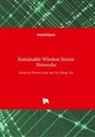 Ye Kheng Tan, Yen Kheng Tan, Seah, Seah, Winston Seah, Yen Kheng Tan - Sustainable Wireless Sensor Networks