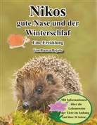 Bianca Bojahr - Nikos gute Nase und der Winterschlaf