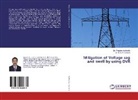 Dr S N V Ganesh, S. N. V. Ganesh, Dr Pravee Vabilisetty, Dr Praveen Vabilisetty, Praveen Vabilisetty - Mitigation of Voltage sag and swell by using DVR
