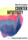 Mario van der Meulen - Counterintuitivity