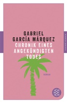 Gabriel García Márquez - Chronik eines angekündigten Todes