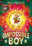 Ben Brooks, Brooks Ben, George Ermos, Ermos George - The Impossible Boy
