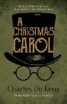 Charles Dickens, Alan Vermilye - A Christmas Carol