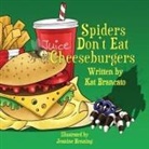 Kat Brancato, Jeanine Henning - Spiders Don't Eat Cheeseburgers