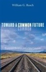 William G. Rusch - Toward a Common Future