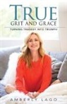 Amberly Lago - True Grit and Grace
