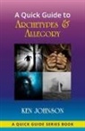 Ken Johnson - A Quick Guide to Archetypes & Allegory