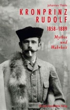 Katrin Unterreiner - Kronprinz Rudolf, English edition