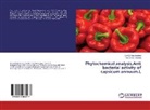 A. G. Raja Lakshmi, Dr A G Raj lakshmi, Dr A G Raja lakshmi, Puviyarasu Selvaraj - Phytochemical analysis,Anti bacterial activity of capsicum annuum.L