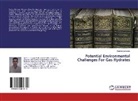 Sotirios Longinos - Potential Environmental Challenges For Gas Hydrates