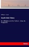 William J Scott, William J. Scott - South Side Views