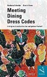 Daniel Senn, Barbara Zehnder - Meeting Dining Dress Codes