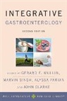 Gerard E. Mullin, Gerard E. (Associate Profess of Medicine Mullin, Marvin Singh, Gerard E. Mullin, Gerard E. (Associate Profess of Medicine Mullin, Mullin Gerard E.... - Integrative Gastroenterology