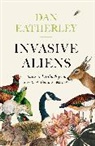 Dan Eatherley, Eatherley Dan - Invasive Aliens