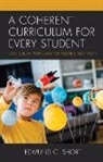 Edmund C. Short, Short Edmund C. - Coherent Curriculum for Every Student