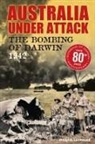 Douglas Lockwood - Australia Under Attack