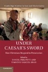 Daniel (University of Notre Dame Philpott, Daniel Philpott, Daniel (University of Notre Dame Philpott, Philpott Daniel, Timothy Samuel Shah, Timothy Samuel (Georgetown University Shah... - Under Caesar''s Sword