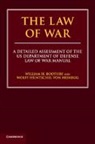 William H. Boothby, William H. (Australian National Universit Boothby, William H. (Australian National University Boothby, Boothby William H., Prof. Dr. Wolff Heintschel von Heinegg, Wolff Heintschel von Heinegg... - Law of War