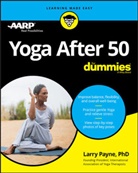 Dummies, Ta/tk Dummies, L Payne, Larry Payne - Yoga After 50 for Dummies