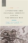 Jerome de Wit, Jerome (University of Tubingen De Wit, Mr Jerome De Wit, Jerome de Wit, Jerôme de Wit, Stephen McVeigh - Literature and Cultural Identity During the Korean War