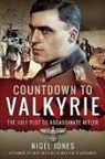 Nigel Jones, NIGEL JONES - COUNTDOWN TO VALKYRIE