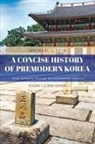 Michael J. Seth - Concise History of Premodern Korea