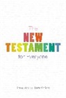 Tom Wright, Wright Tom - The New Testament for Everyone