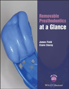 Claire Field, J Field, Jame Field, James Field, James (Newcastle University Field, James Storey Field... - Removable Prosthodontics At a Glance