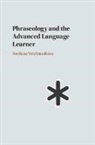 Svetlana Vetchinnikova, Svetlana (University of Helsinki) Vetchinnikova, Vetchinnikova Svetlana - Phraseology and the Advanced Language Learner
