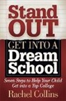 Rachel Collins - Stand Out Get into a Dream School