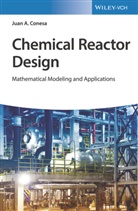 Juan A Conesa, Juan A. Conesa - Chemical Reactor Design