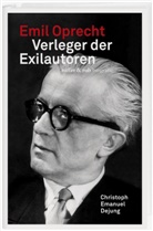 Christoph Emanuel Dejung - Emil Oprecht