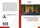 Mwatchimbinga Ngoi - Enseignement/Apprentissage du français langue étrangère en Angola