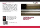 Gilberto Carrillo-Caicedo - Fundamentos de Protecciones Eléctricas