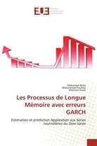 Khemissi Gaidi, Mohame Retia, Mohamed Retia, Mohamme Touitou, Mohammed Touitou - Les Processus de Longue Mémoire avec erreurs GARCH