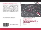 Lucer Antolínez Quijano, Lucero Antolínez Quijano, Lena Bidden, Miller Palacio Núñez - Argumentos producidos en una tarea con números 4-estelares