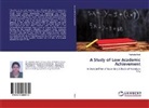 Pratiksha Modi - A Study of Low Academic Achievement
