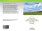 Irina Kowalewa - Razwitie transgranichnyh sel'skih territorij regiona