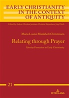 Maria Louise Munkholt Christensen, Anders-Christian Jacobsen - Relating through Prayer