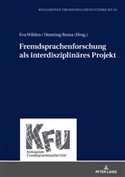 Rossa, Rossa, Henning Rossa, Lars Schmelter, Ev Wilden, Eva Wilden - Fremdsprachenforschung als interdisziplinäres Projekt