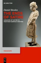 Daniel Bowles - The Ends of Satire