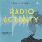 Karin Kalisa, Wiebke Puls - Radio Activity, 2 MP3-CDs (Audiolibro)