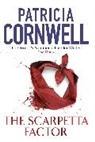 Patricia Cornwell - The Scarpetta Factor